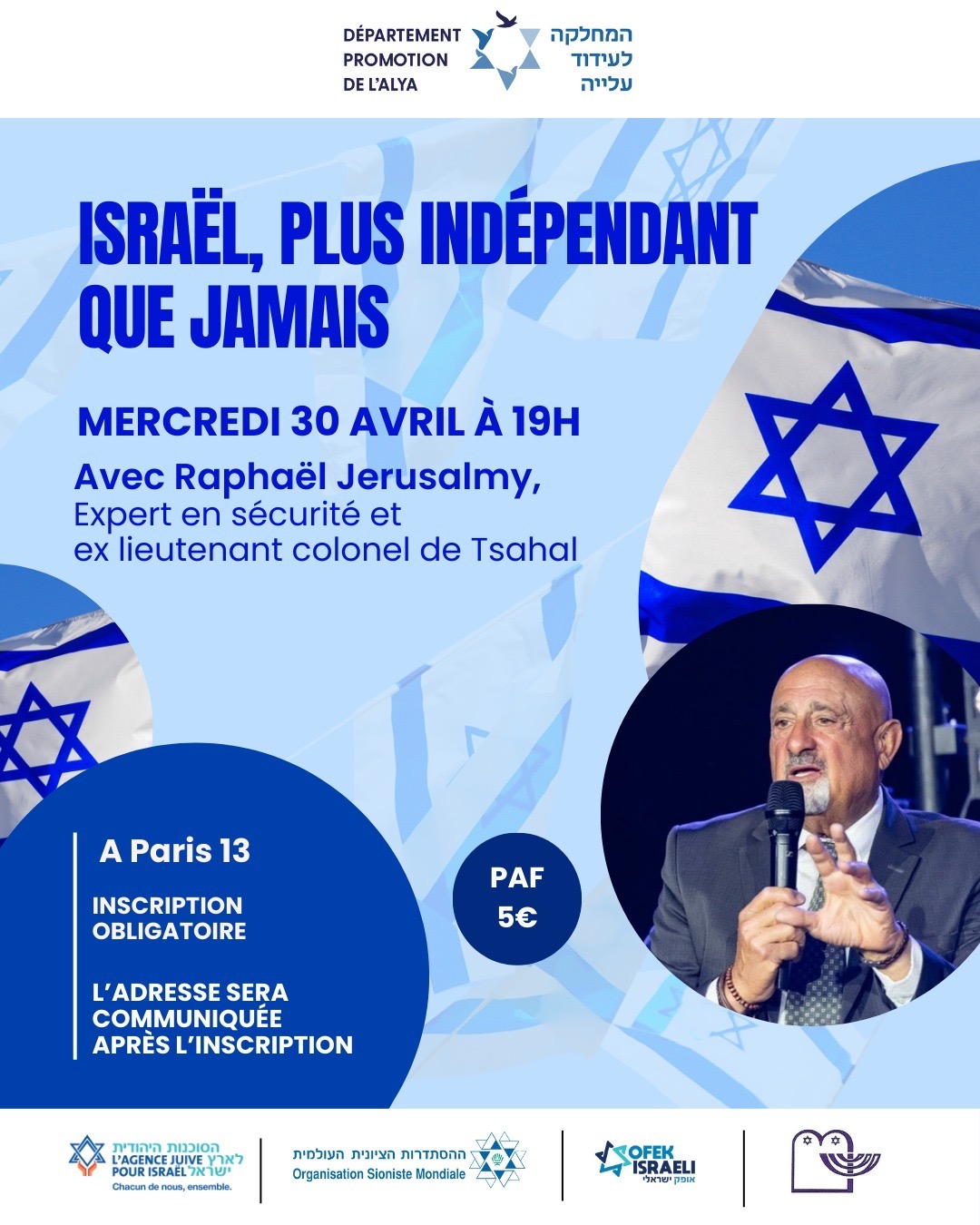 Yom Haatsmaout &ndash; Isra&euml;l plus ind&eacute;pendant que jamais ! Paris 13