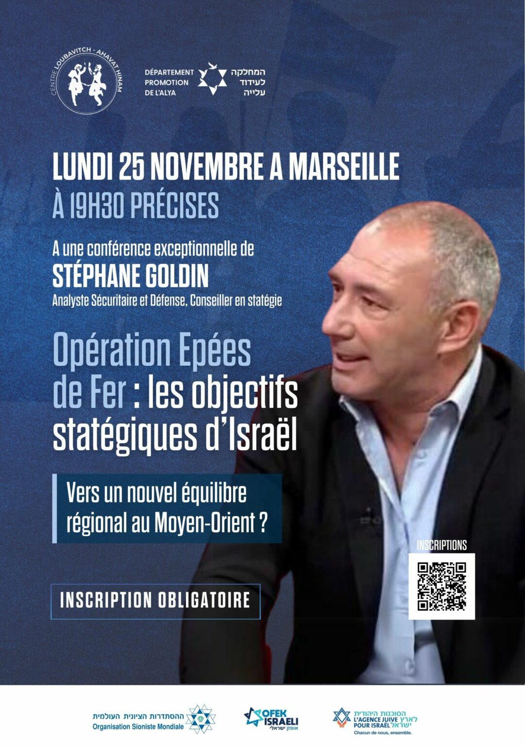 Conf&eacute;rence &agrave; Marseille &ndash; Op&eacute;ration Ep&eacute;es de Fer : les objectifs strat&eacute;giques d&rsquo;Isra&euml;l