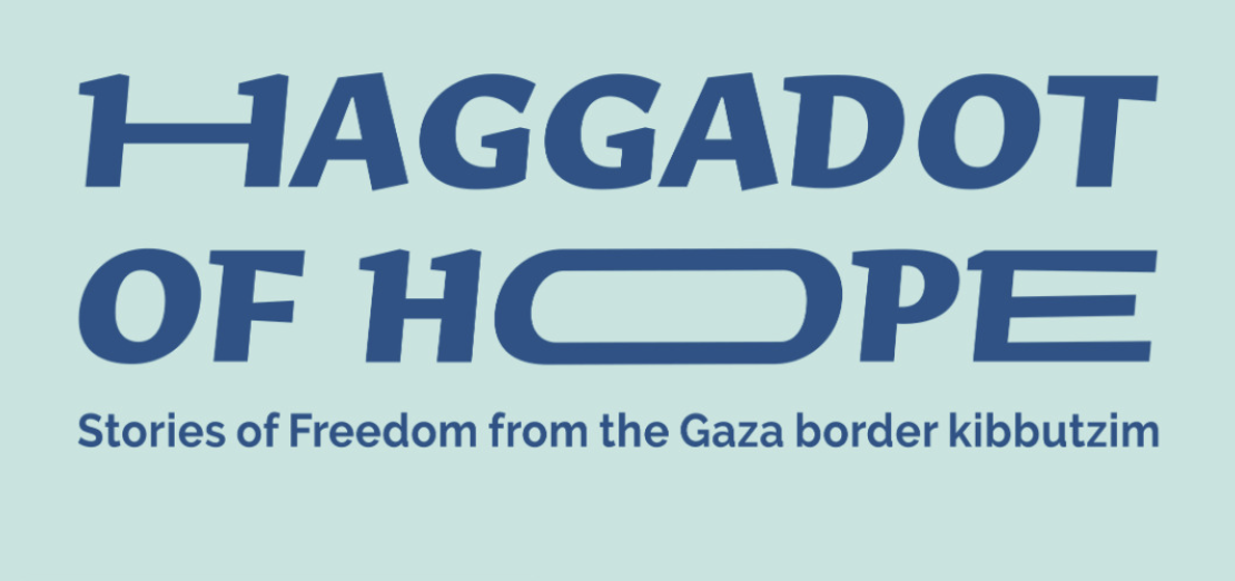 Haggadot of Hope: A Journey of Renewal